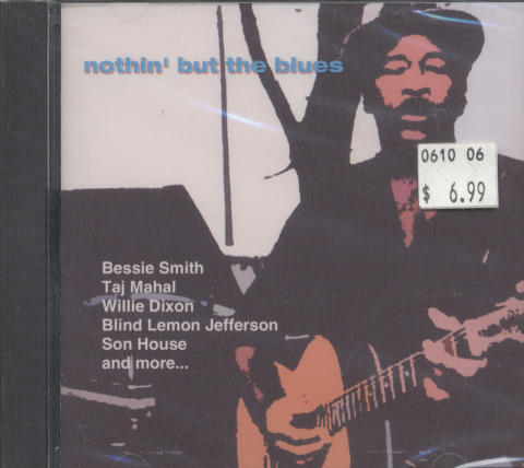 Nothin' But The Blues CD