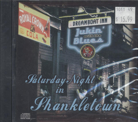 Saturday Night In Shankletown CD
