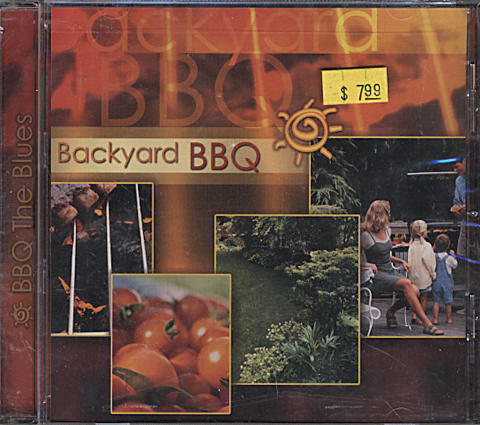 Backyard BBQ: BBQ The Blues CD