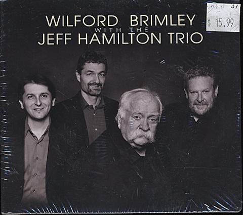 Wilford Brimley With The Jeff Hamilton Trio CD