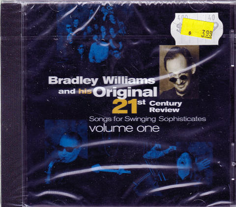 Bradley Williams and His Original 21st Century Review CD