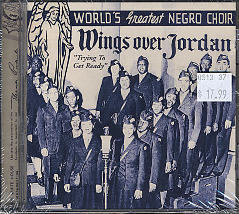 Wings Over Jordan Choir CD