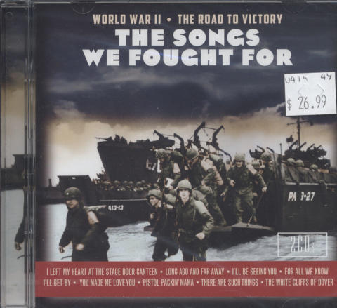 The Songs We Fought For: World War II - The Road To Victory CD