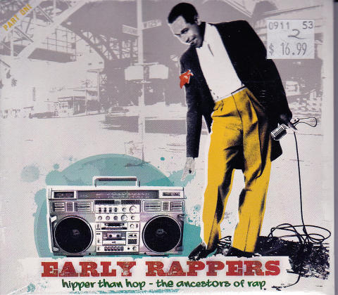 Early Rappers CD