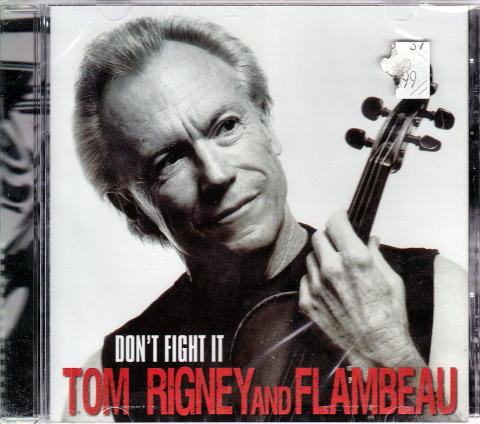 Tom Rigney and Flambeau CD