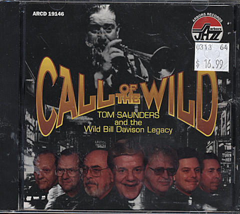 Tom Saunders & The Wild Bill Davison Legacy CD