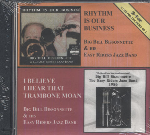 Big Bill Bissonnette and His Easy Riders Jazz Band CD