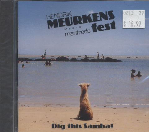 Hendrik Meurkens Meets Manfredo Fest CD