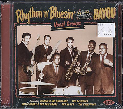 Rhythm n' Bluesin' By the Bayou: Vocal Groups CD