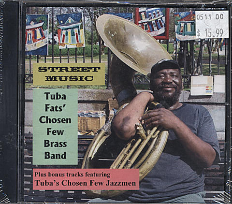 Tuba Fats' Chosen Few Brass Band CD