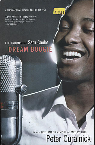 Dream Boogie: The Triumph Of Sam Cooke