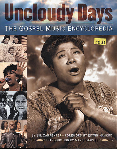 Uncloudy Days: The Gospel Music Encyclopedia