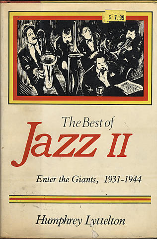 The Best of Jazz II: Enter the Giants (1931-1944)