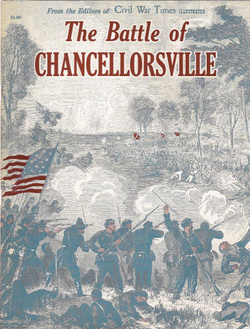 Civil War Times Illustrated The Battle of Chancellorsville