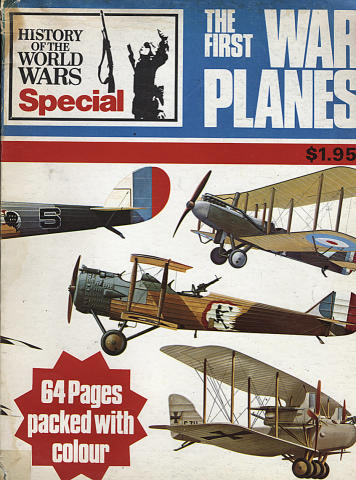 History of the World Wars The First War Planes