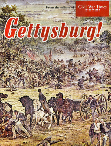 Civil War Times Illustrated Gettysburg!