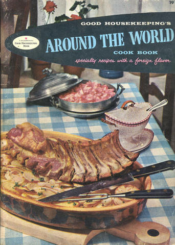 Good Housekeeping's Around the World Cookbook