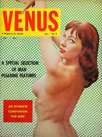 Venus Vol. 1 No. 6 Vintage Adult Magazine