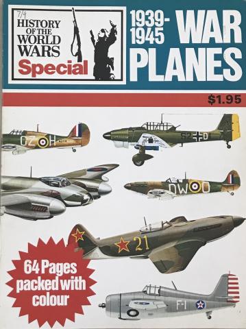 History Of The World Wars 1939-1945 War Planes