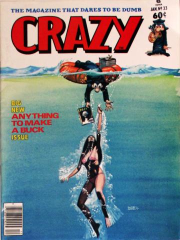 Crazy Magazine  Big New Anything To Make A Buck Issue