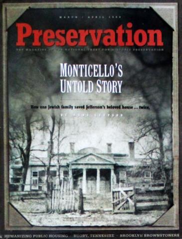 Preservation  Monticello's Untold Story