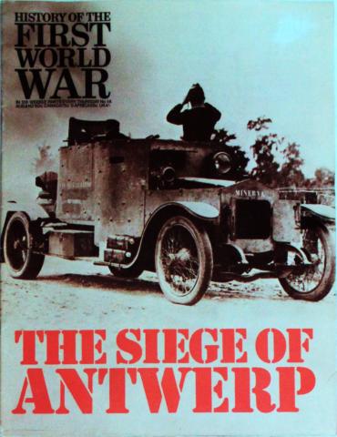 History Of The First World War  The Siege of Antwerp