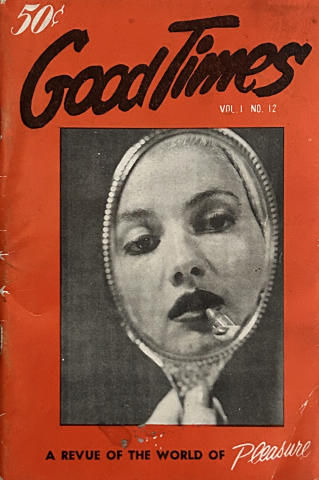 GoodTimes Vintage Adult Magazine