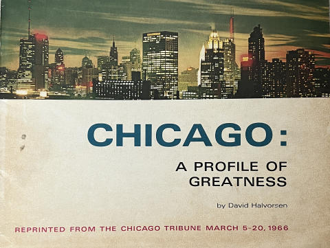 Chicago: A Profile of Greatness