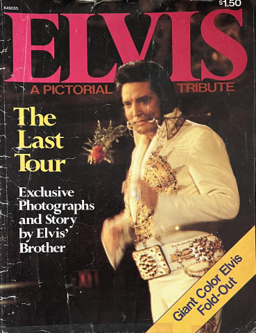 Elvis A Pictorial Tribute
