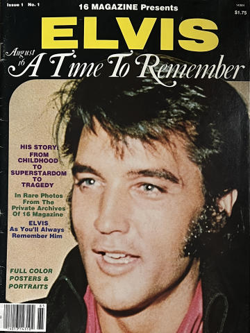16 Magazine: Elvis a Time to Remember