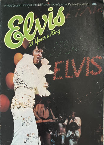 Elvis 21 Years a King