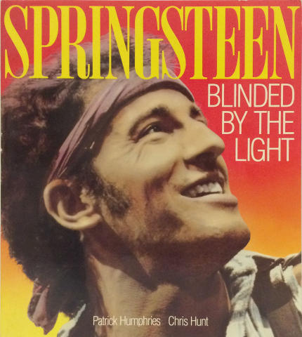 Bruce Springsteen: Blinded By The Light