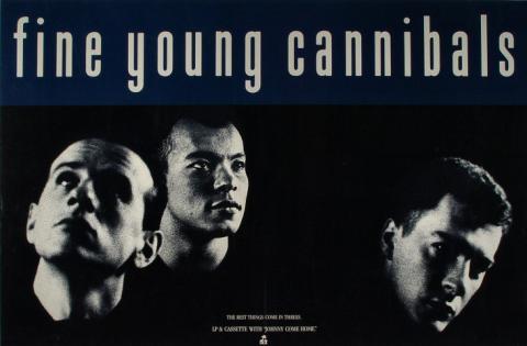 Fine Young Cannibals Poster