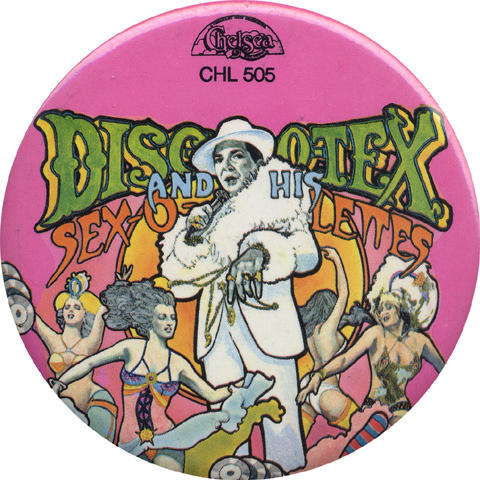 Disco-Tex and the Sex-O-Lettes Pin