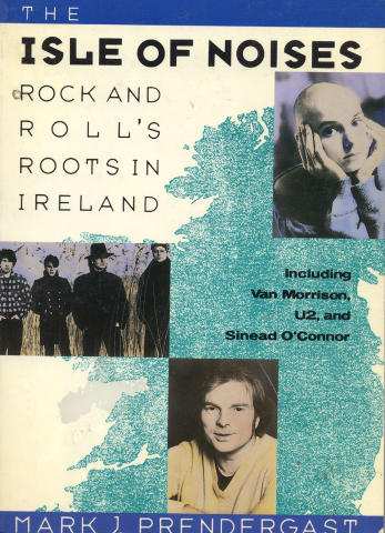 The Isle of Noises: Rock and Roll's Roots in Ireland