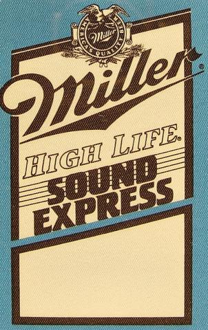 Miller High Life Sound Express Backstage Pass