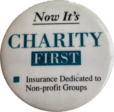 Now It's Charity First Pin