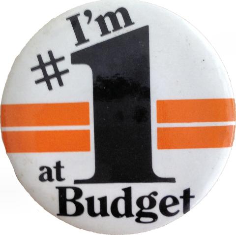 I'm # 1 At Budget Pin