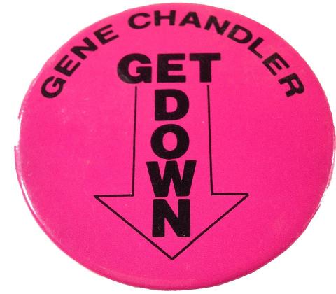 Gene Chandler Pin