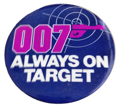 007 Always On Target Pin