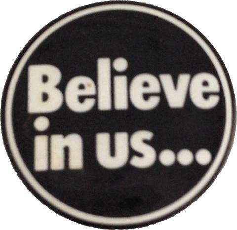 Believe In Us Pin