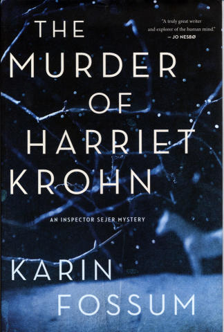 The Murder Of Harriet Krohn