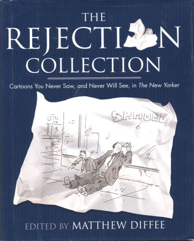The Rejection Collection