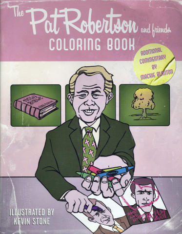 Garrett Press: Pat Robertson And Friends Coloring Book