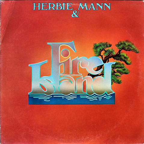 Herbie Mann & Fire Island Vinyl 12"