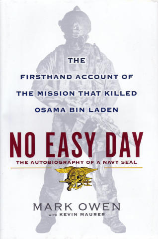 No Easy Day: The Autobiography of a Navy Seal