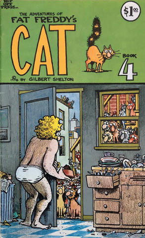 Rip Off Press: The Adventures of Fat Freddy's Cat Book 4