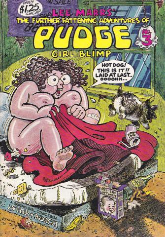 Star Reach Productions: The Further Fattening Adventures of Pudge, Girl Blimp #3