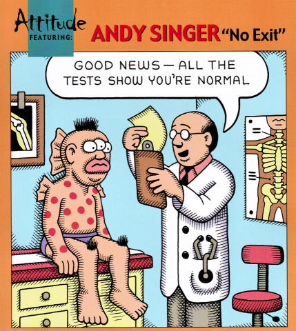 Attitude: Andy Singer "No Exit"