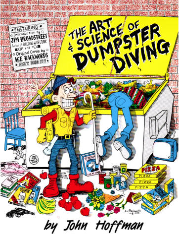 The Art & Science of Dumpster Diving